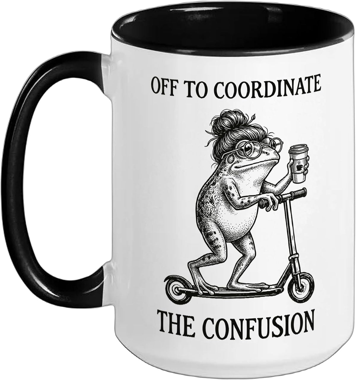 Off To Coordinate The Confusion Chaos Coordinator Mother Ceramic Mug