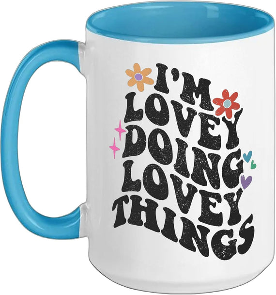 Retro Groovy Im Lovey Doing Lovey Things Funny Mother's Ceramic Mug