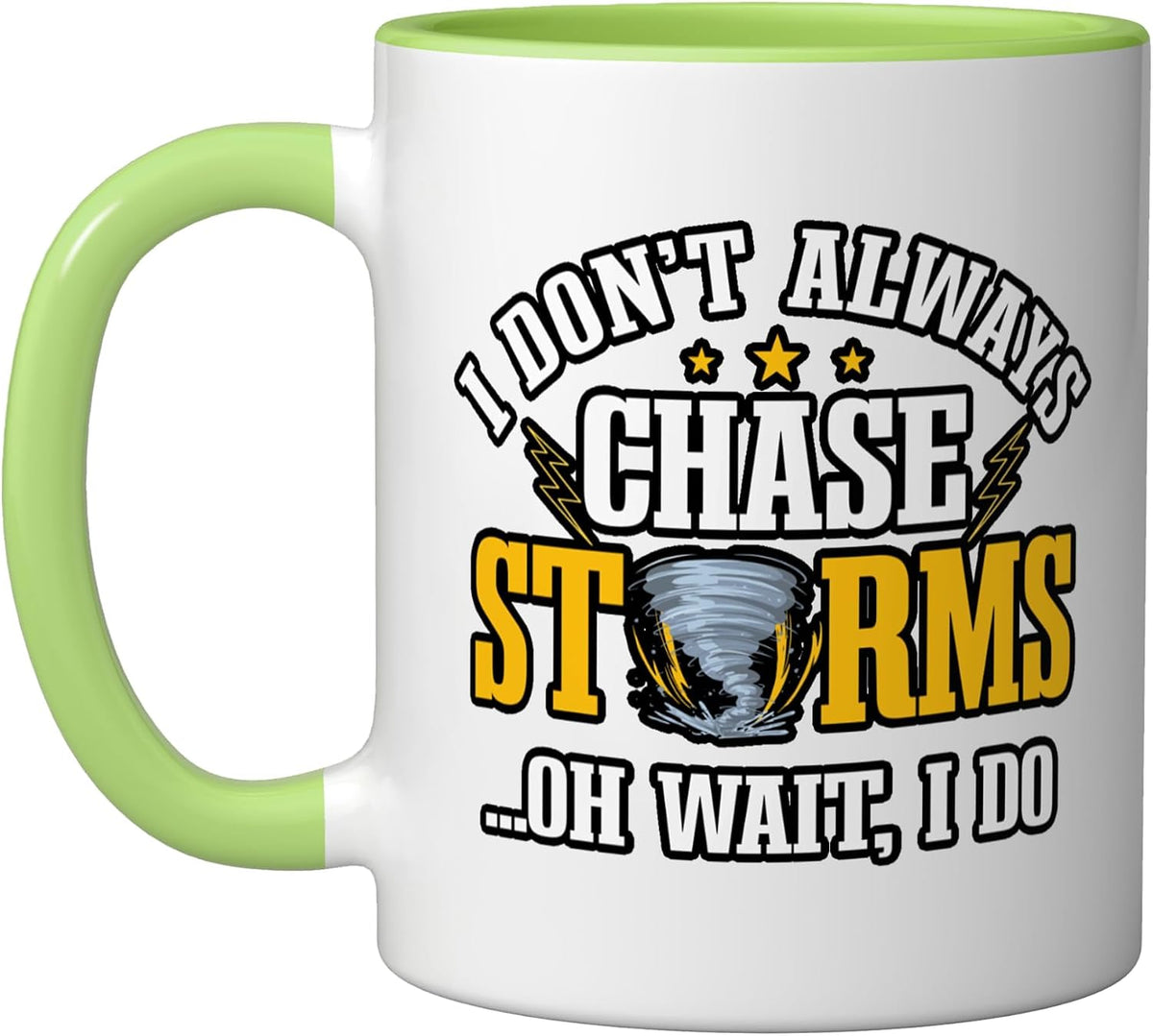 Meteorologist Weather Storm Chaser Forecaster Meteorology Ceramic Mug