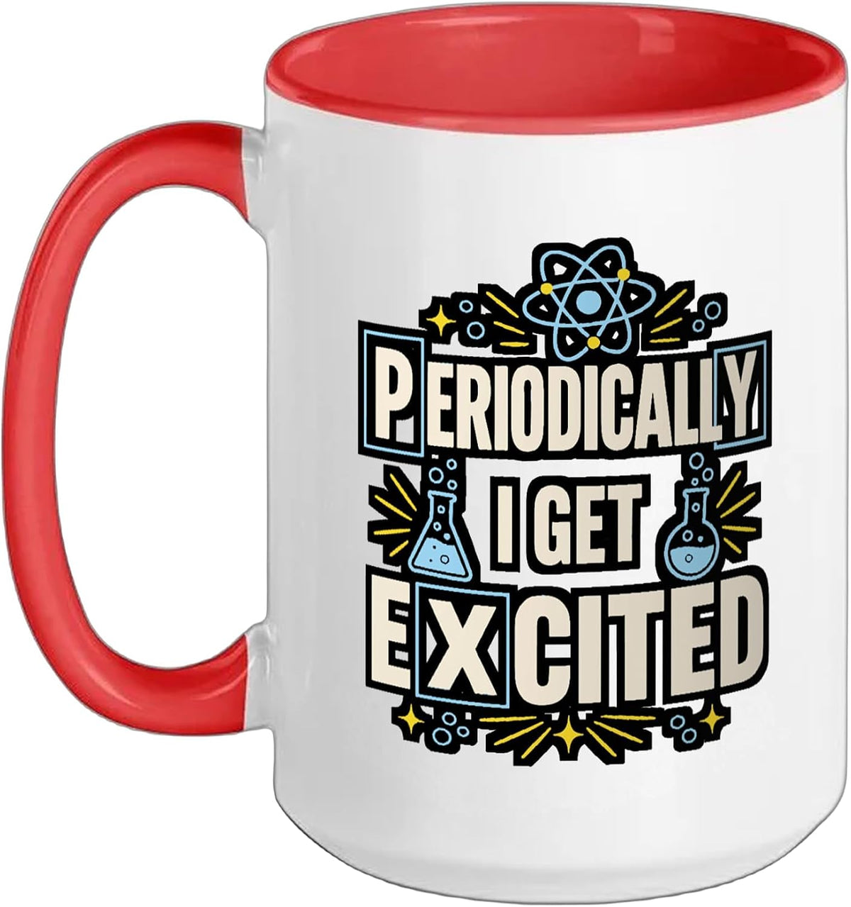 Periodically I Get Excited Chemistry Science Lab Joke Ceramic Mug