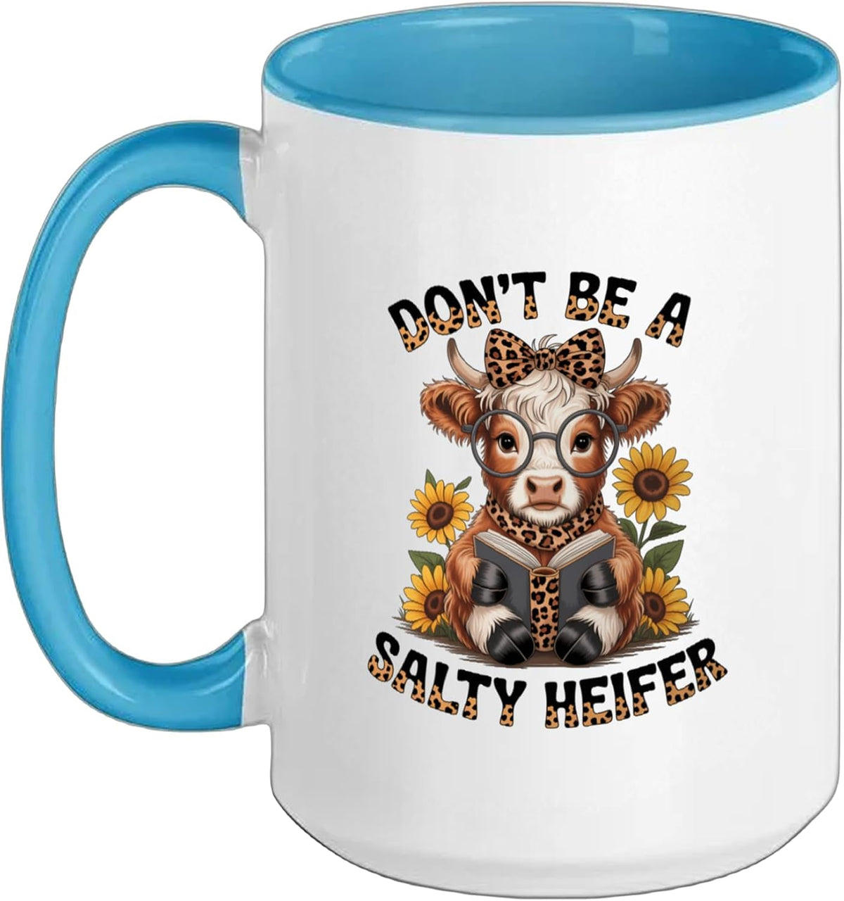 Don't Be A Salty Heifer Cow Lover Cute Highland Cow Ceramic Mug