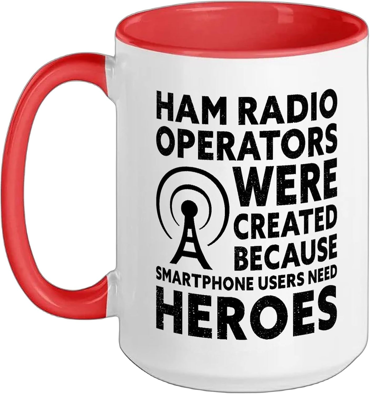 Ham Radio Operator Funny Amateur Radio Ceramic Mug