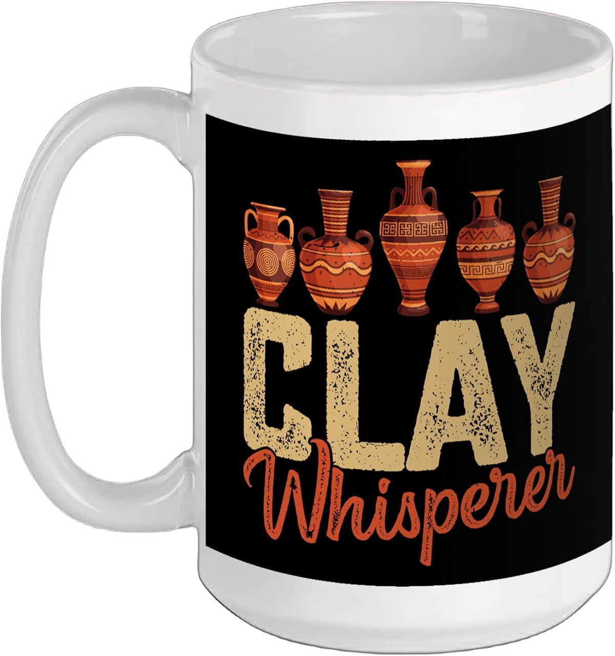 Clay Whisperer - Ceramics Artist Clay Pottery Potter Gifts Ceramic Mug