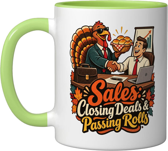 Sales Closing Deals Passing Rolls Thanksgiving Light Ceramic Mug