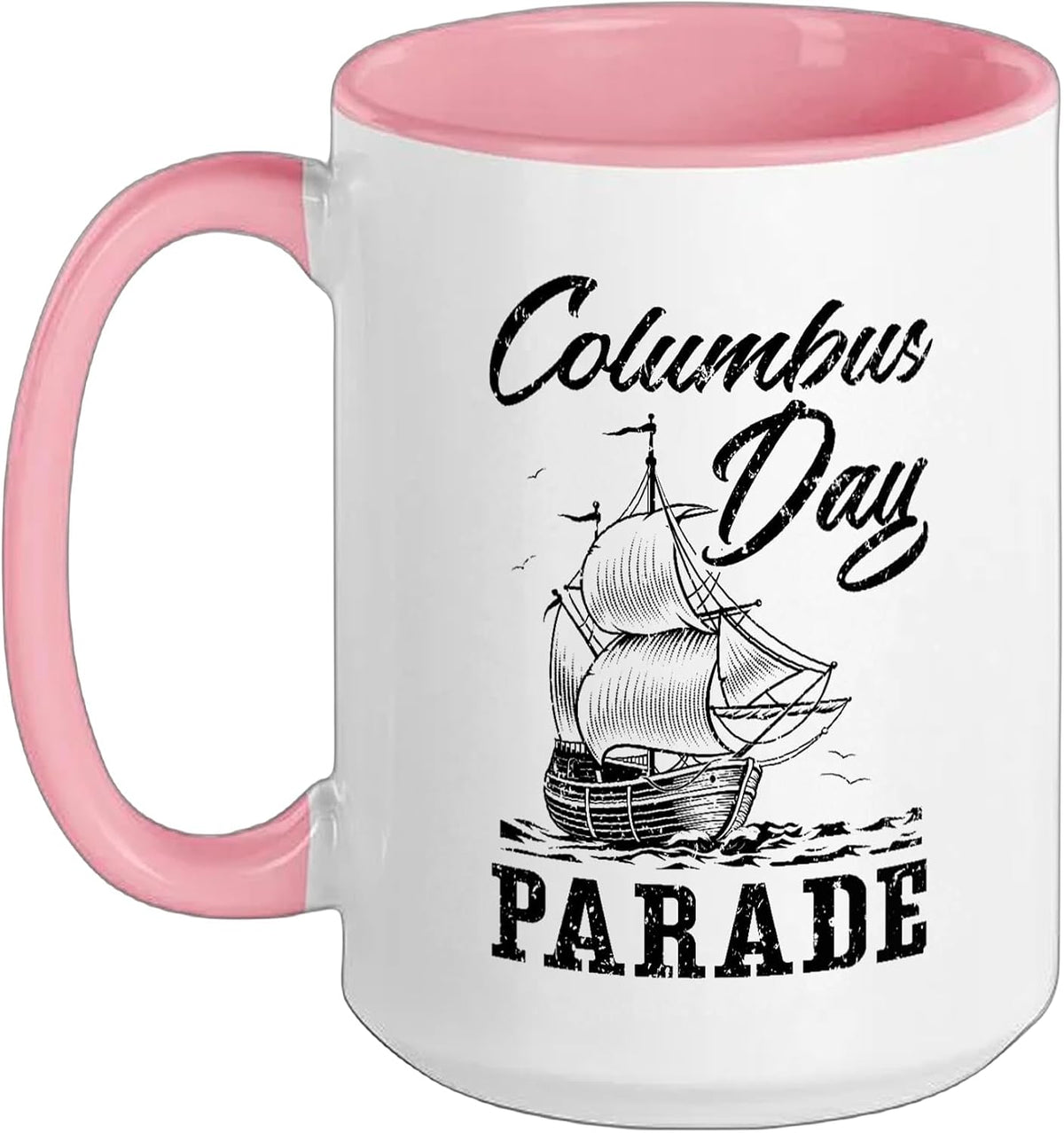 Columbus Day Parade Christopher Columbus Italian American Ceramic Mug