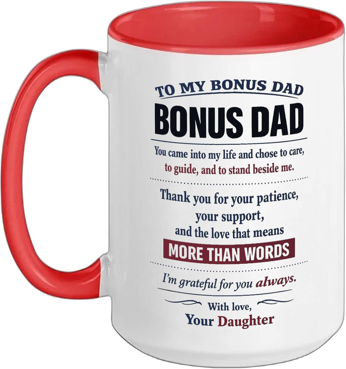 To My Bonus Dad Stepdad Daughter Emotional Father's Day Ceramic Mug