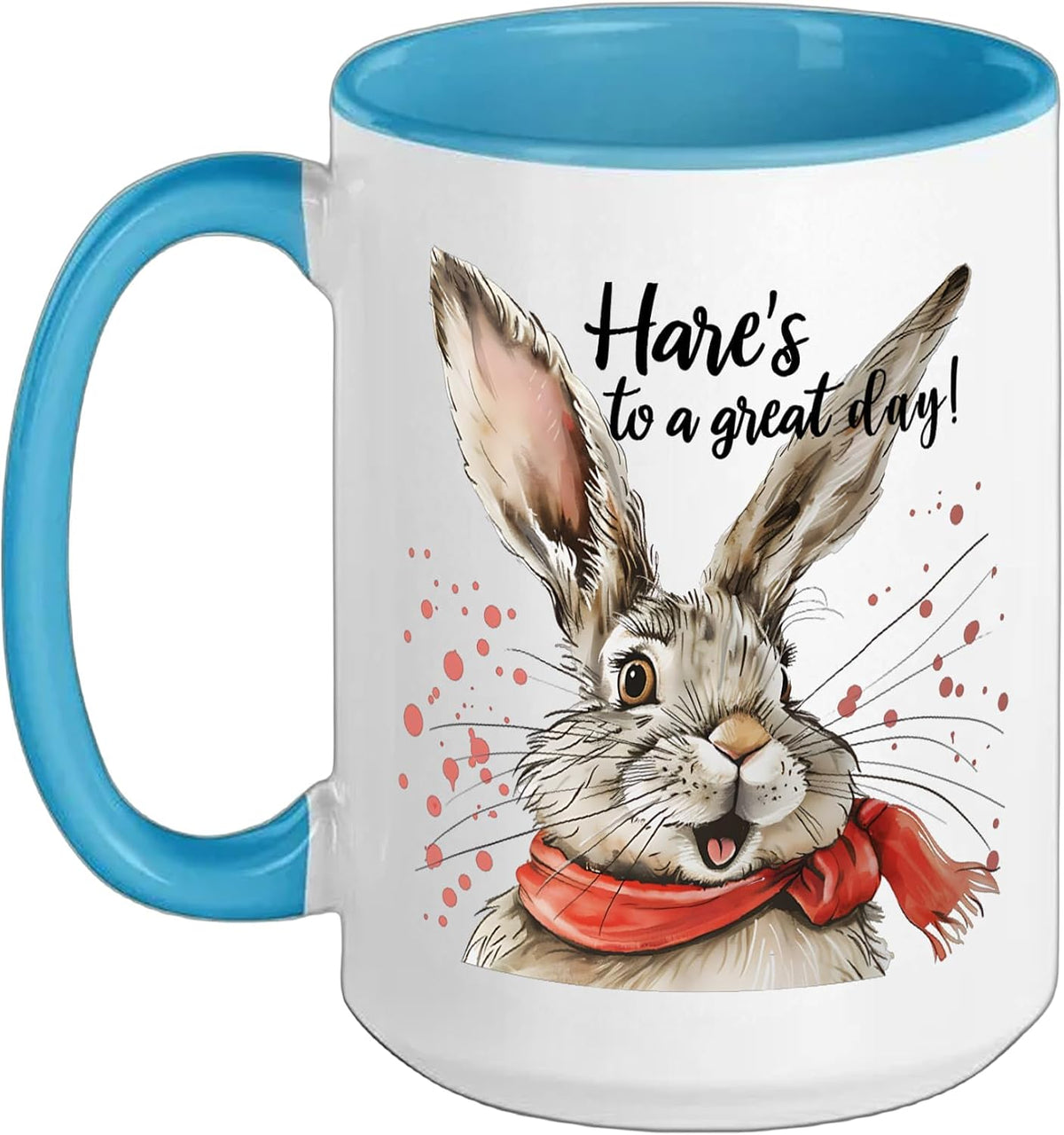 Hare's To A Great Day Funny Bunny Watercolor Art Ceramic Mug