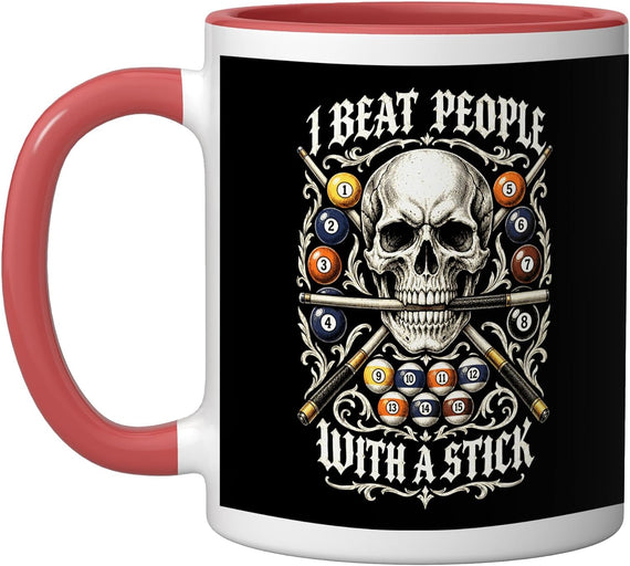 I Beat People With A Stick Skull Billiards Pool Ceramic Mug