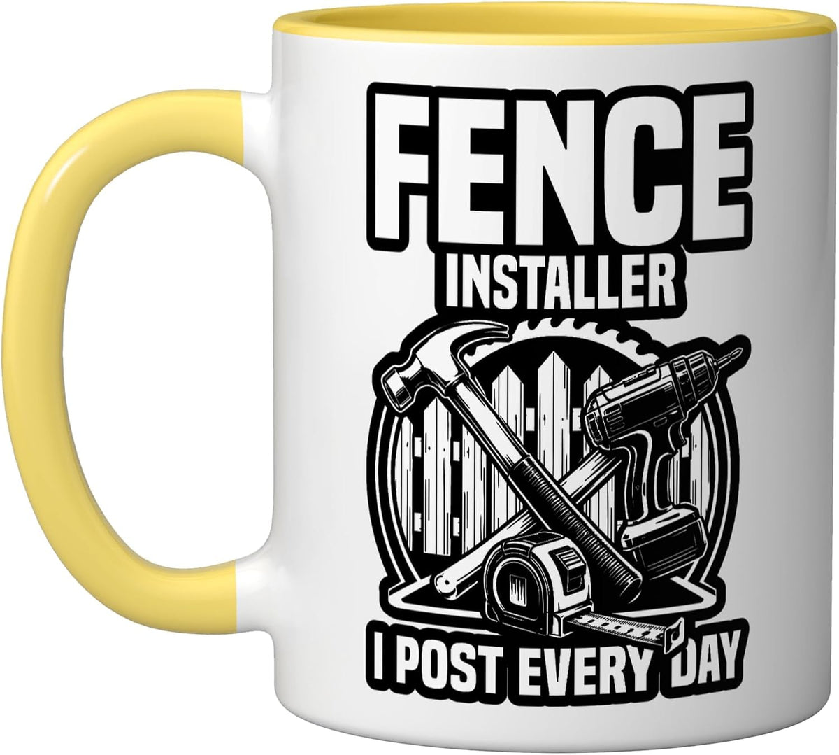 Fence Builder Specialist Tradesman I Post Fence Installer Ceramic Mug
