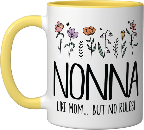 Nonna Like Mom But No Rules Funny Italian Grandma Ceramic Mug