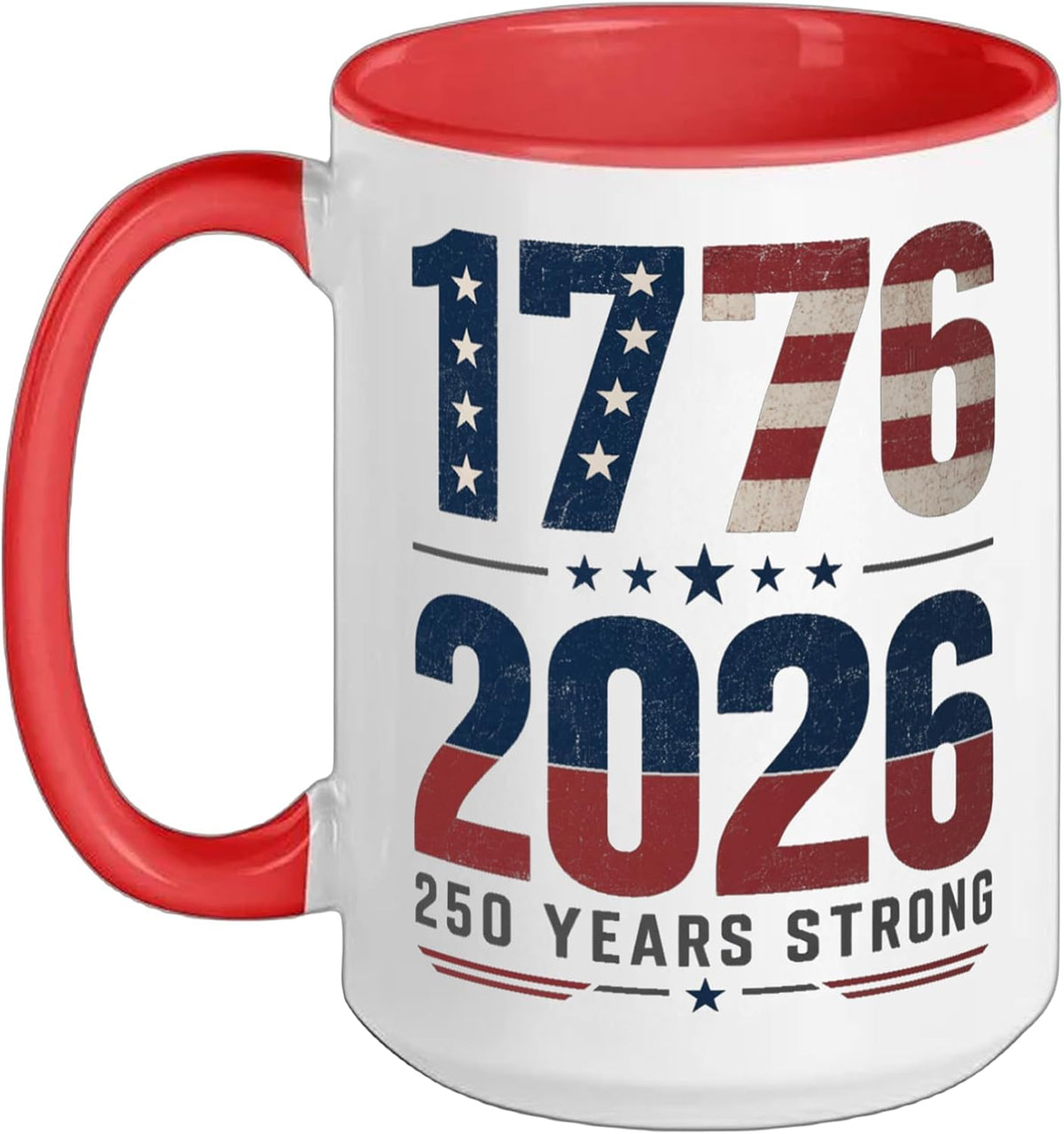 250 Anniversary Usa Patriotic 250 Years American 4th Of Ceramic Mug