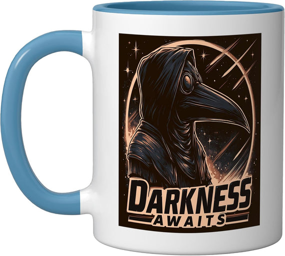 Darkness Awaits Plague Doctor Gothic Horror Dark Fantasy Art Mug