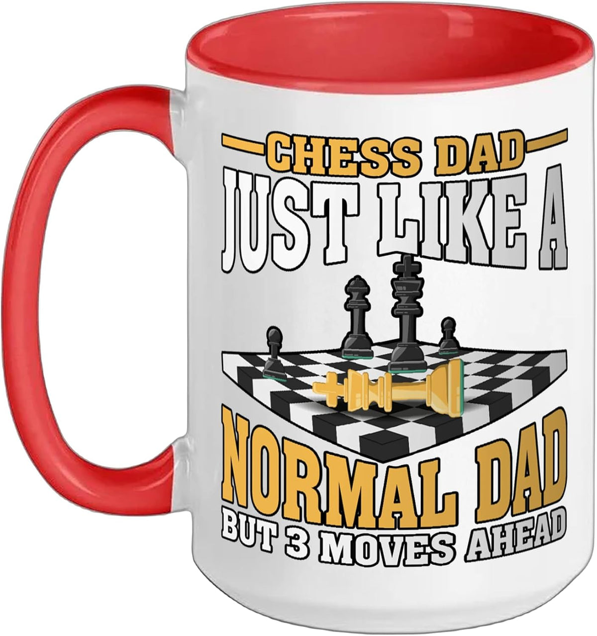 Chess Dad Just Like A Normal Dad Chess Player Father Ceramic Mug