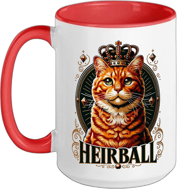 Royal Cat Lover Design No Hairball - Heirball With A Ceramic Mug