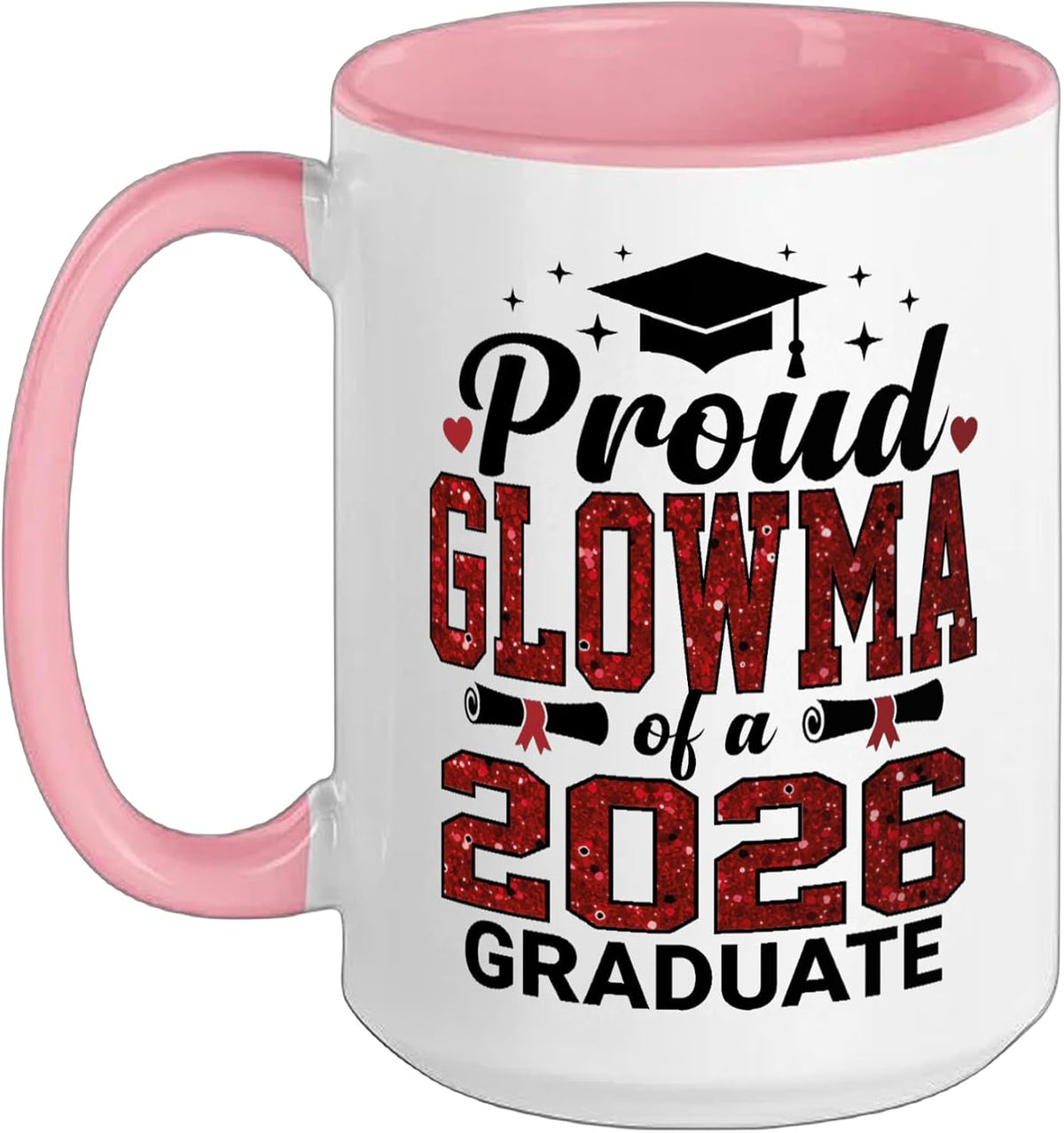 Proud Glowma Of A 2026 Graduate Senior Graduation Year Ceramic Mug