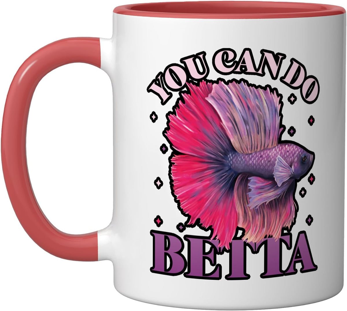 You Can Do Betta - Fish Keeping Betta Fish Ceramic Mug