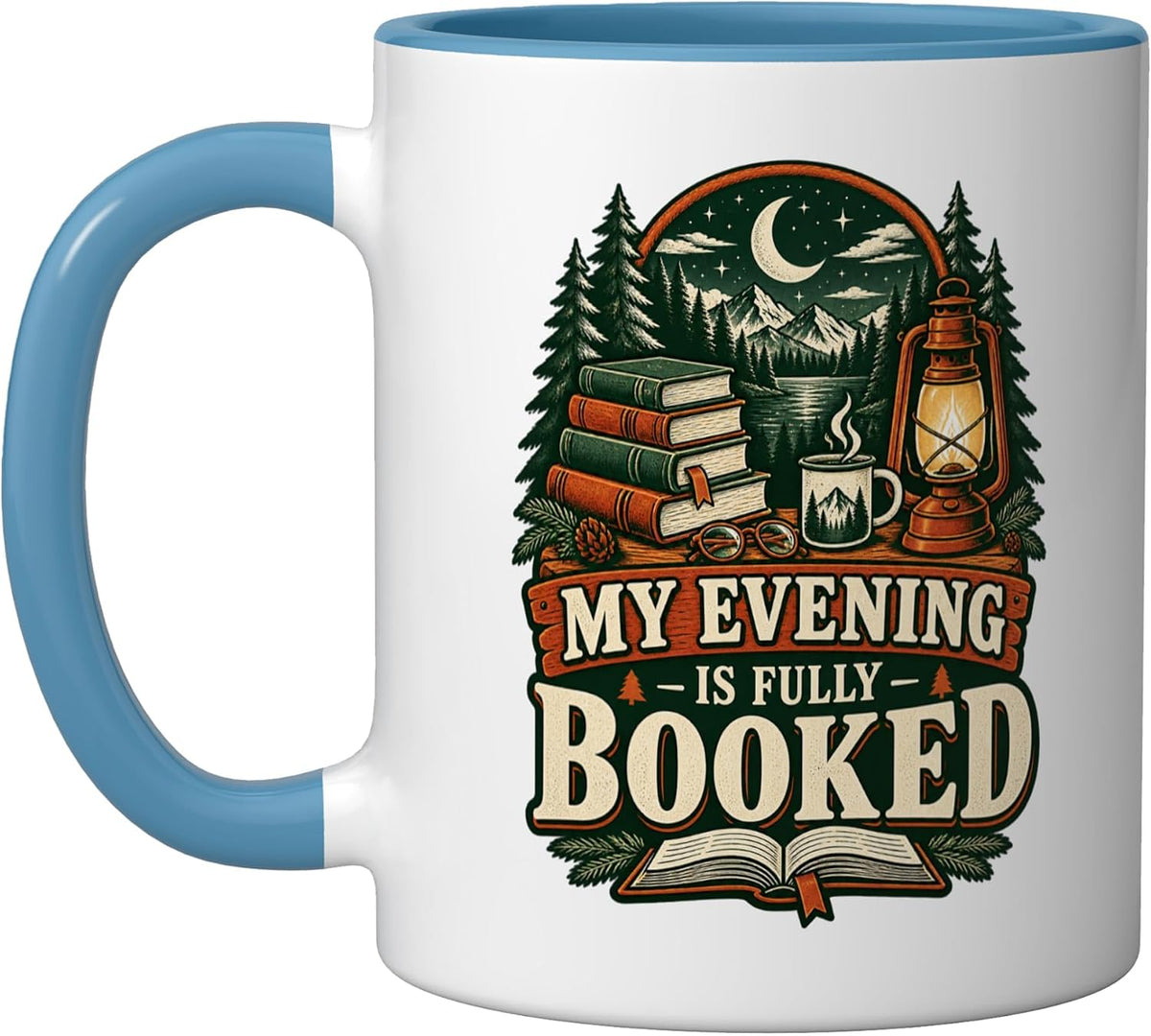 My Evening Is Fully Booked Reading Books Nature Lover Cozy Ceramic Mug