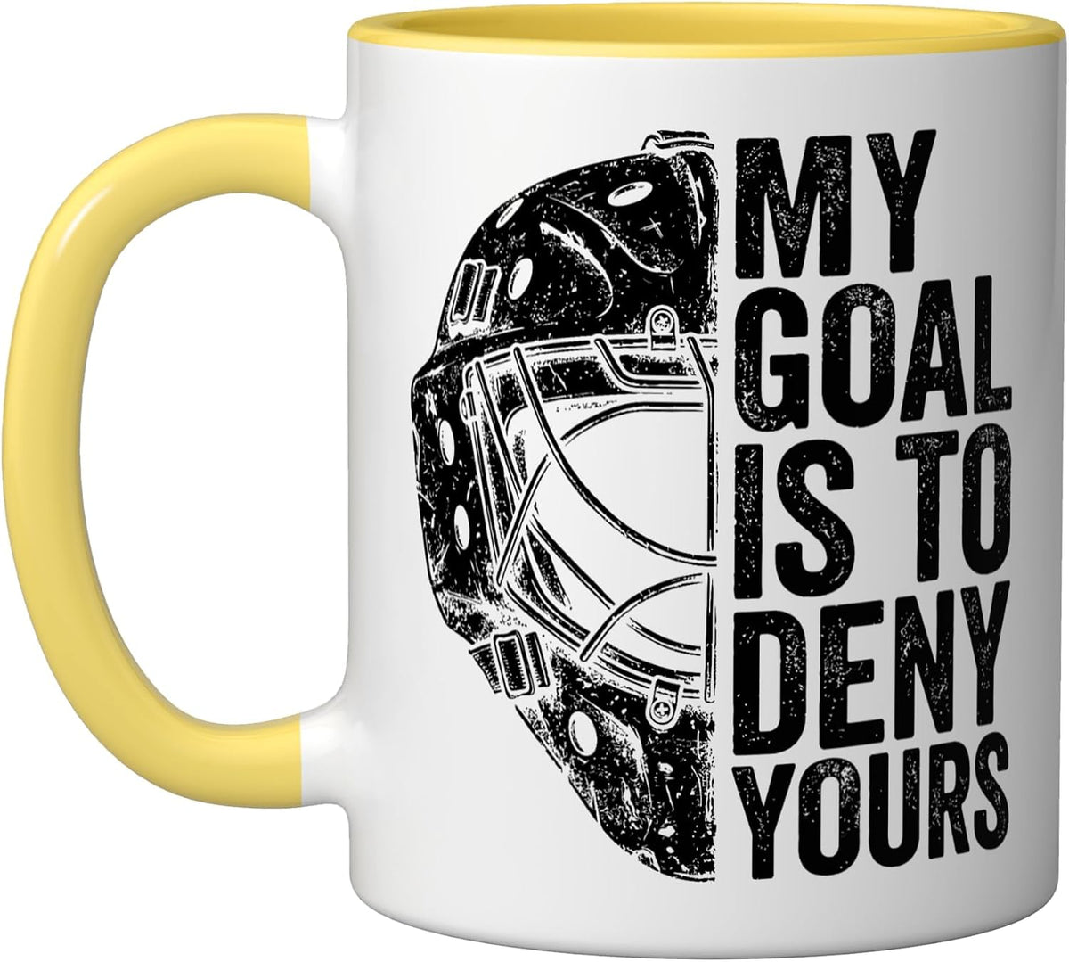 My Goal Is To Deny Yours Ice Hockey Goalie Mask Design Ceramic Mug
