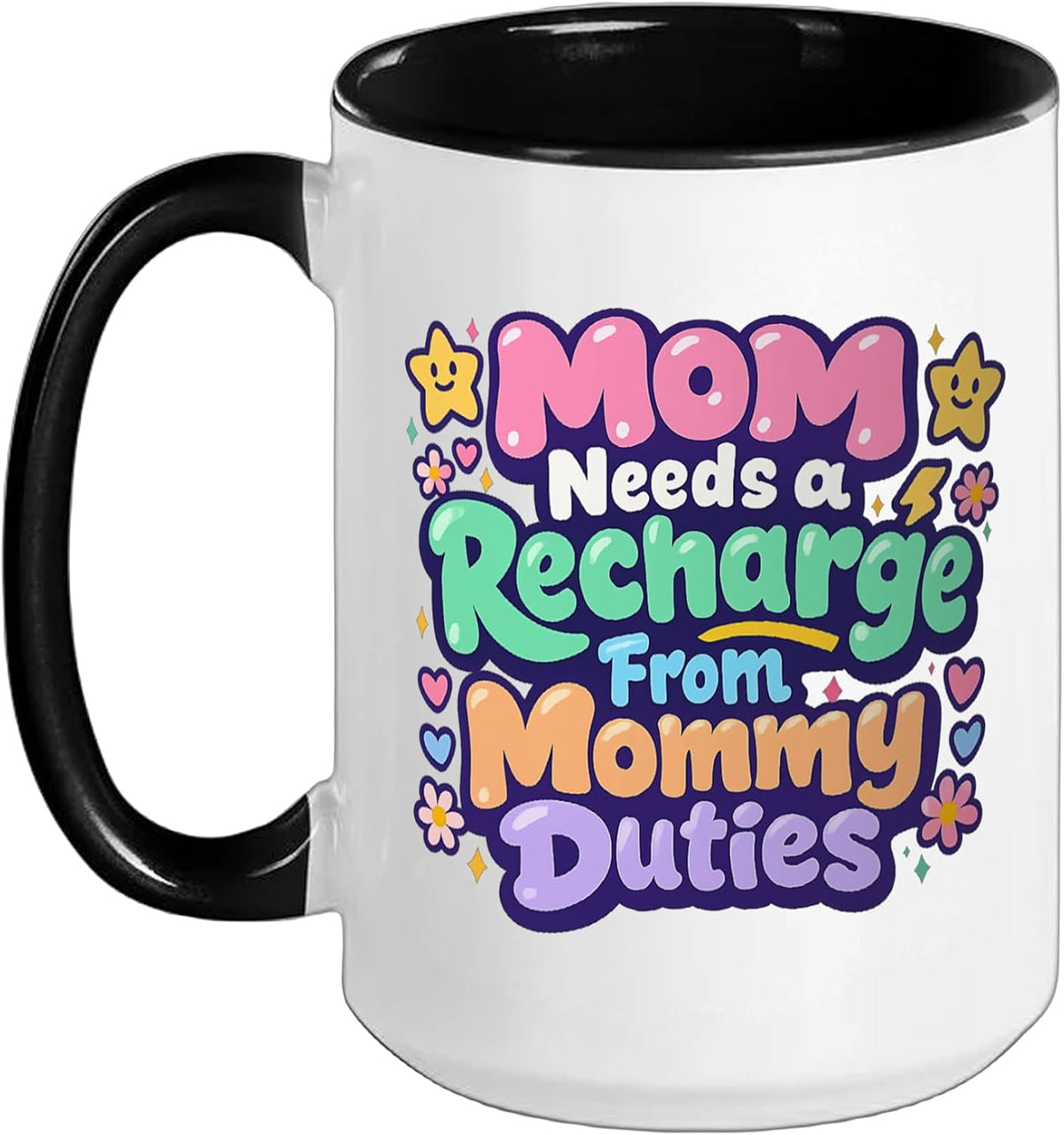 Mom Needs A Recharge From Mommy Duties - Best Mom Mama Ceramic Mug