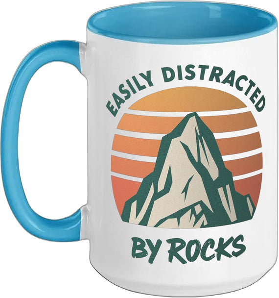 Geology Easily Distracted By Rocks Collector Lover Ceramic Mug