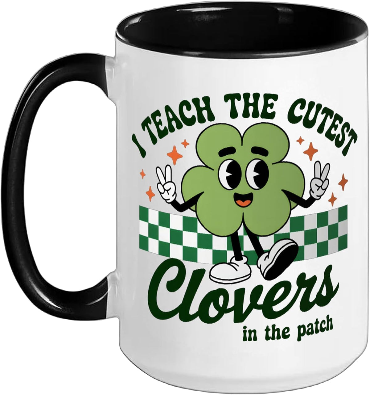 I Teach The Cutest Clovers Teacher St Patricks Day Ceramic Mug
