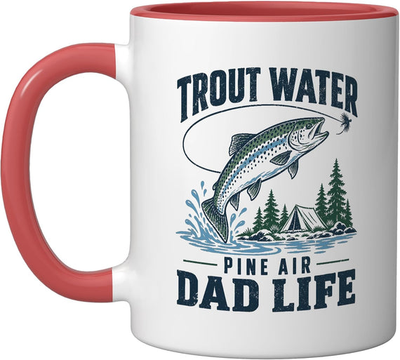 Trout Fishing Dad Life Pine Air Freshwater Angler Outdoors Ceramic Mug