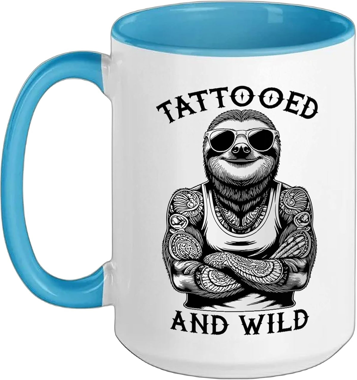 Tattooed And Wild Funny Inked Sloth Animal Tattoo Lover Ceramic Mug