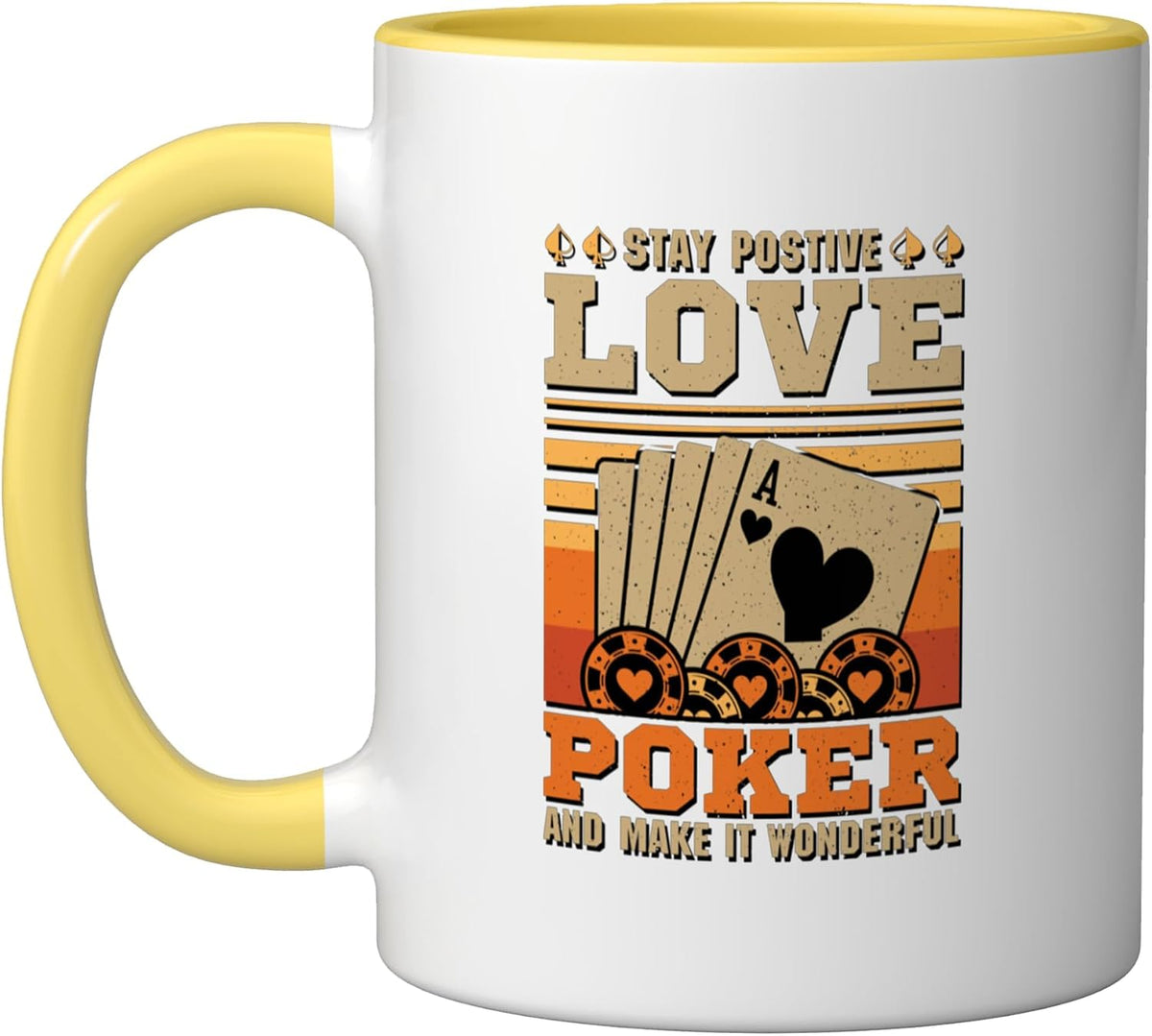 Casino Outfit - Stay Postive Love Poker Ceramic Mug