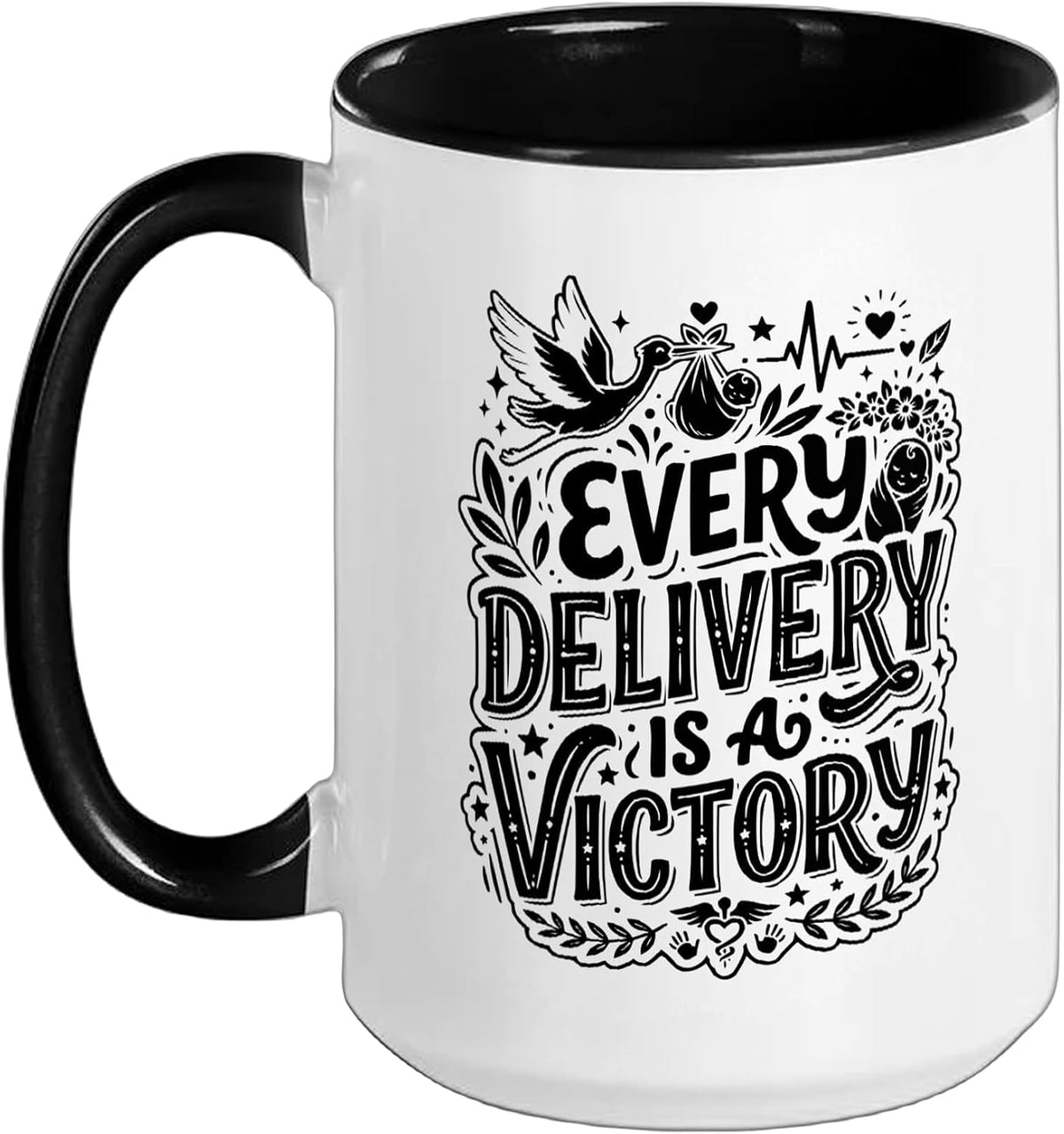 Every Delivery Is A Victory Stork L&D Nurse Ceramic Mug
