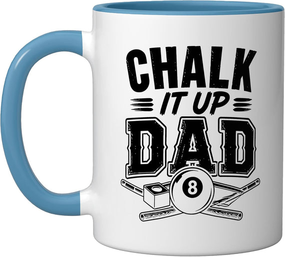 Billiards Dad Chalking Up Cue Pool Hall Chalk Father Ceramic Mug
