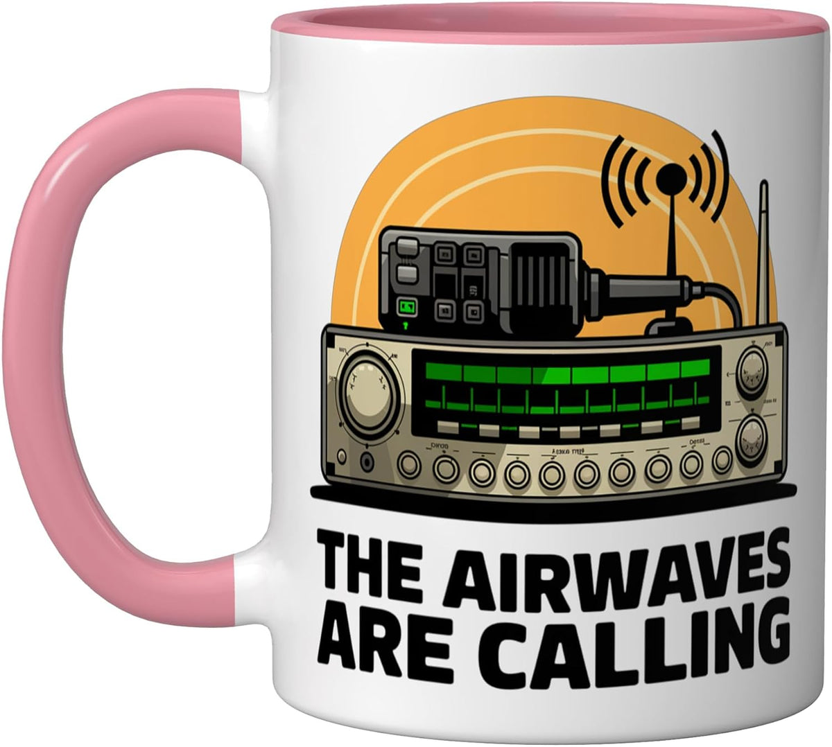 The Airwaves Are Calling Ham Radio Operator Ceramic Mug