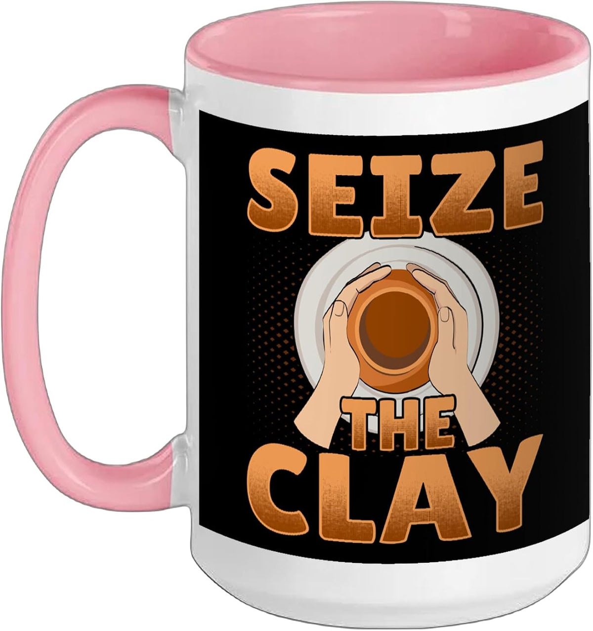 Seize The Clay - Retro Style Ceramics Artist Clay Pottery Ceramic Mug