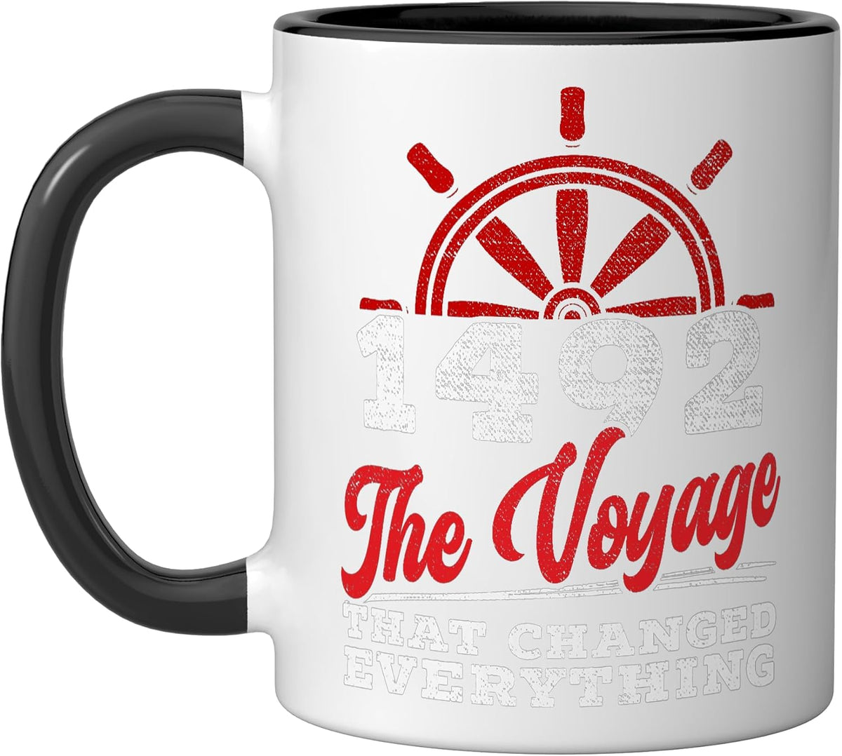 1492: The Voyage That Changed Everything Columbus Day Ceramic Mug