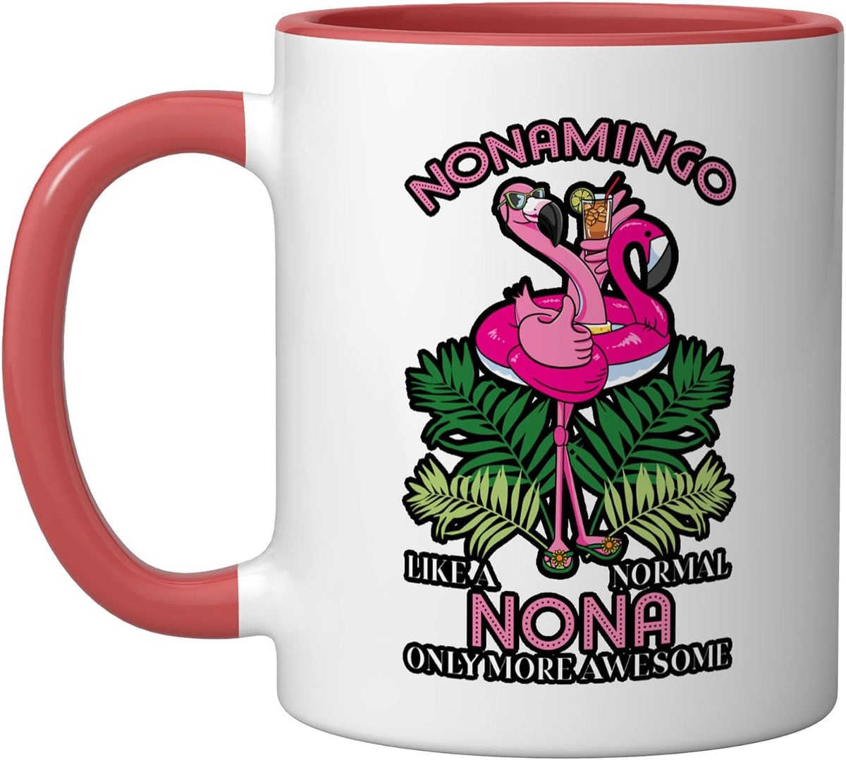 Nonamingo Nona Flamingo Lover Grandma Grandmother Ceramic Mug
