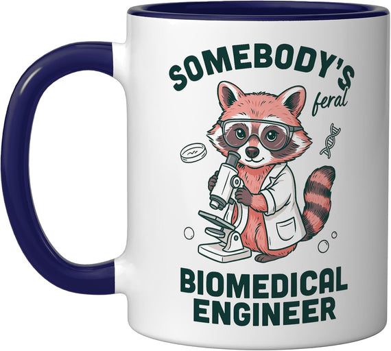 Somebody's Feral Biomedical Engineer Raccoon Ceramic Mug