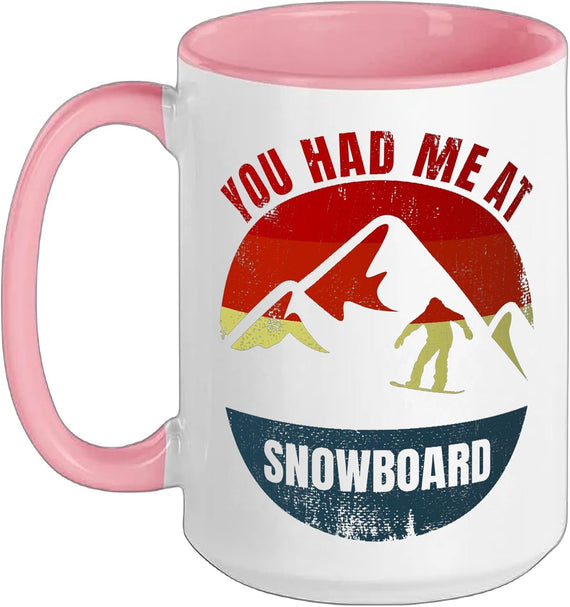 You Had Me at Snowboard Retro Sunset Mountain Ceramic Mug