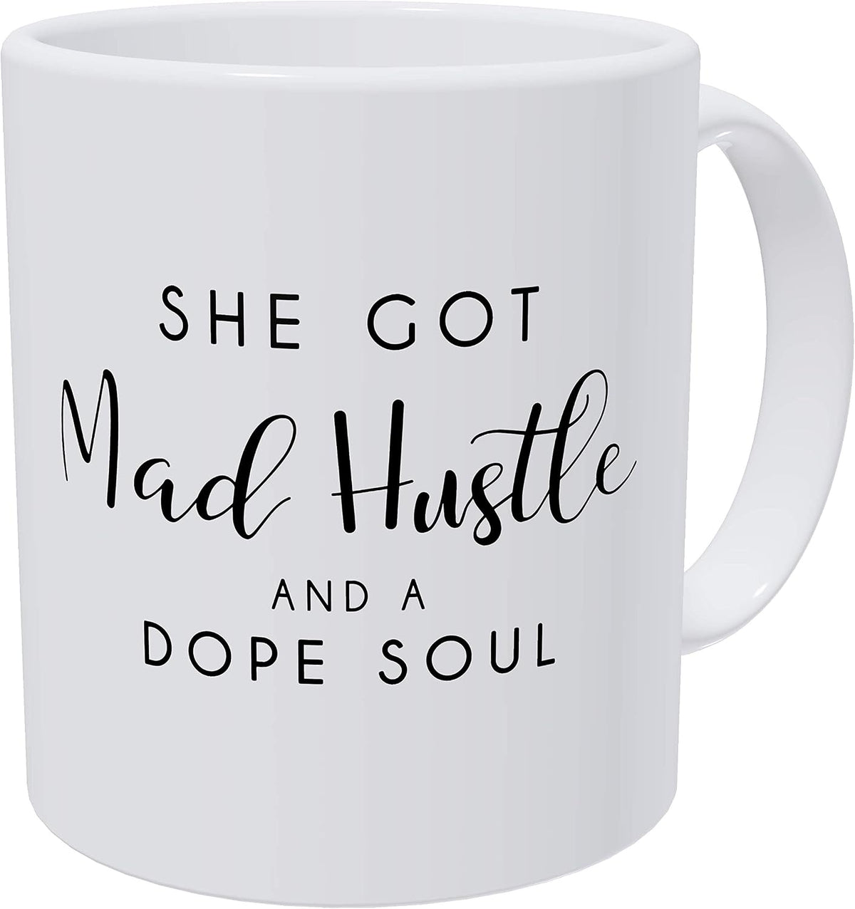 Mad Hustle Soul Birthday For Mom And Boss Lady Mother Ceramic Mug