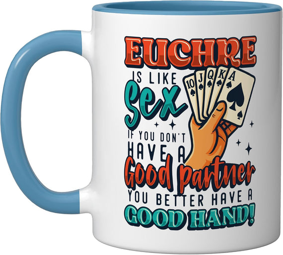 Euchre Partner Good Hand Funny Euchre Player Ceramic Mug