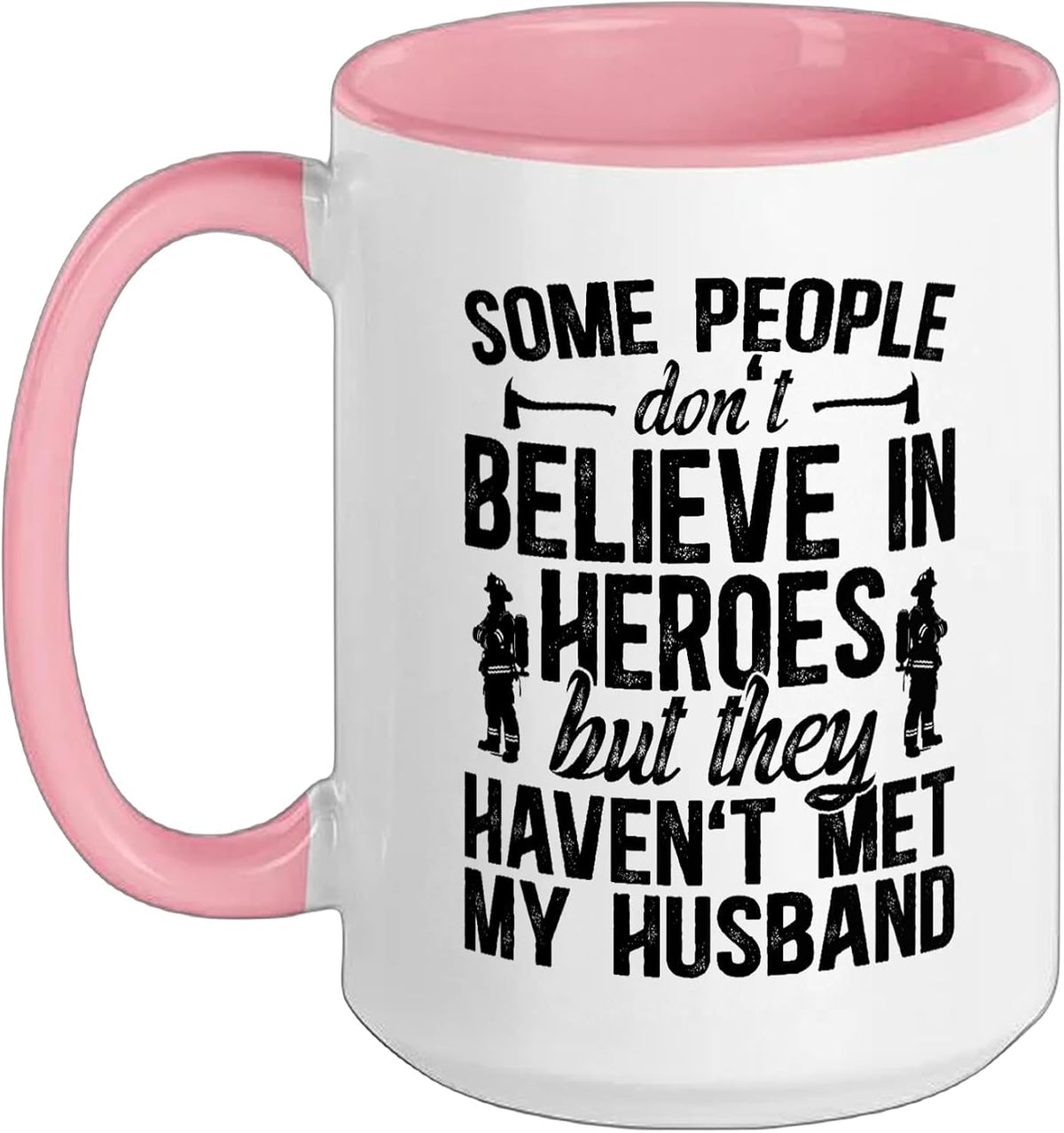 Proud Fire Wife Of A Firefighter Wife Fireman Wife Ceramic Mug