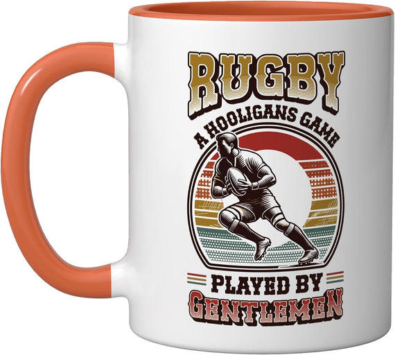 Rugby A Hooligans Game Played By Gentlemen Rugby Player Ceramic Mug