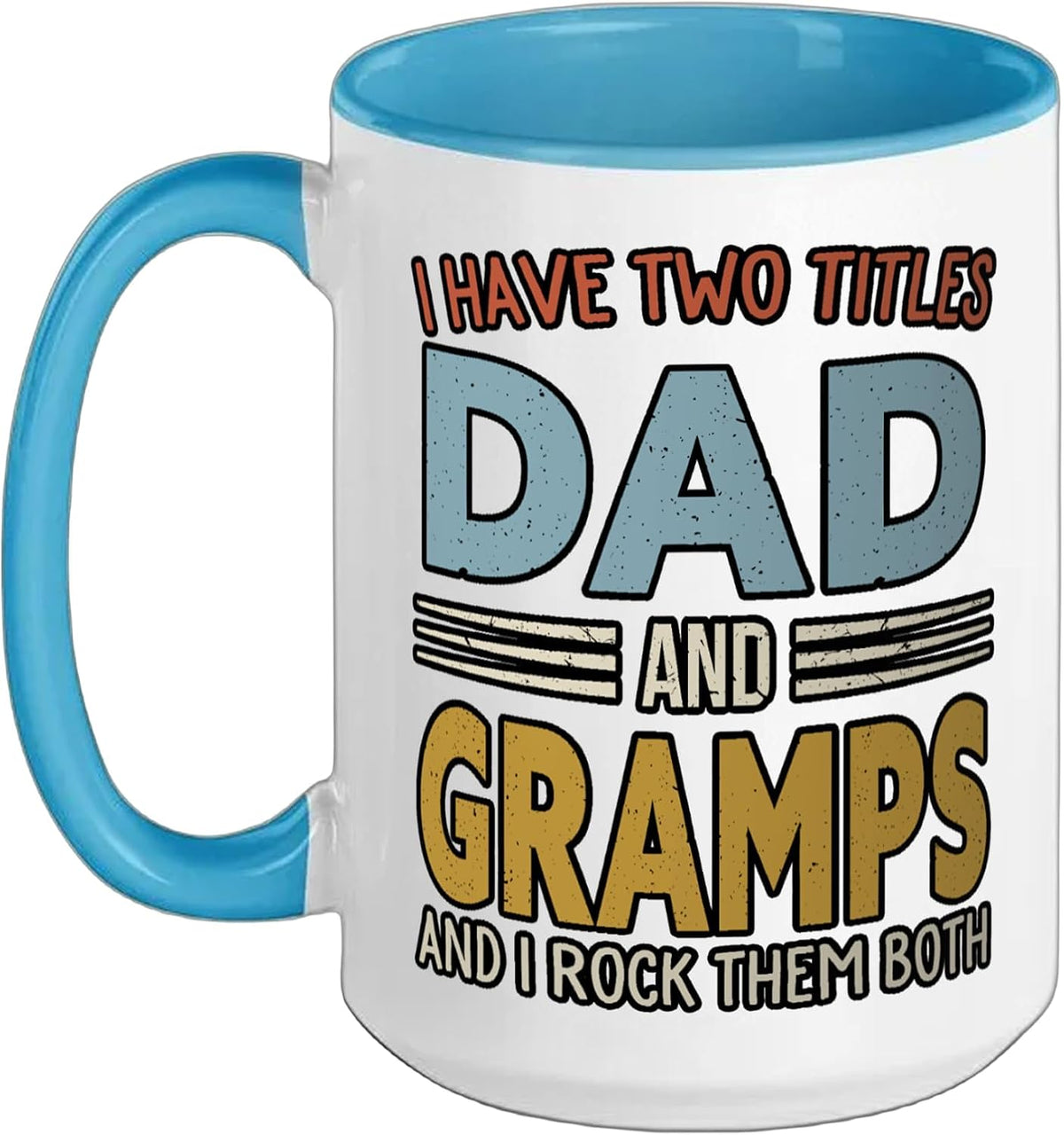 I Have Two Titles Dad And Gramps Retro Father’S Day Ceramic Mug
