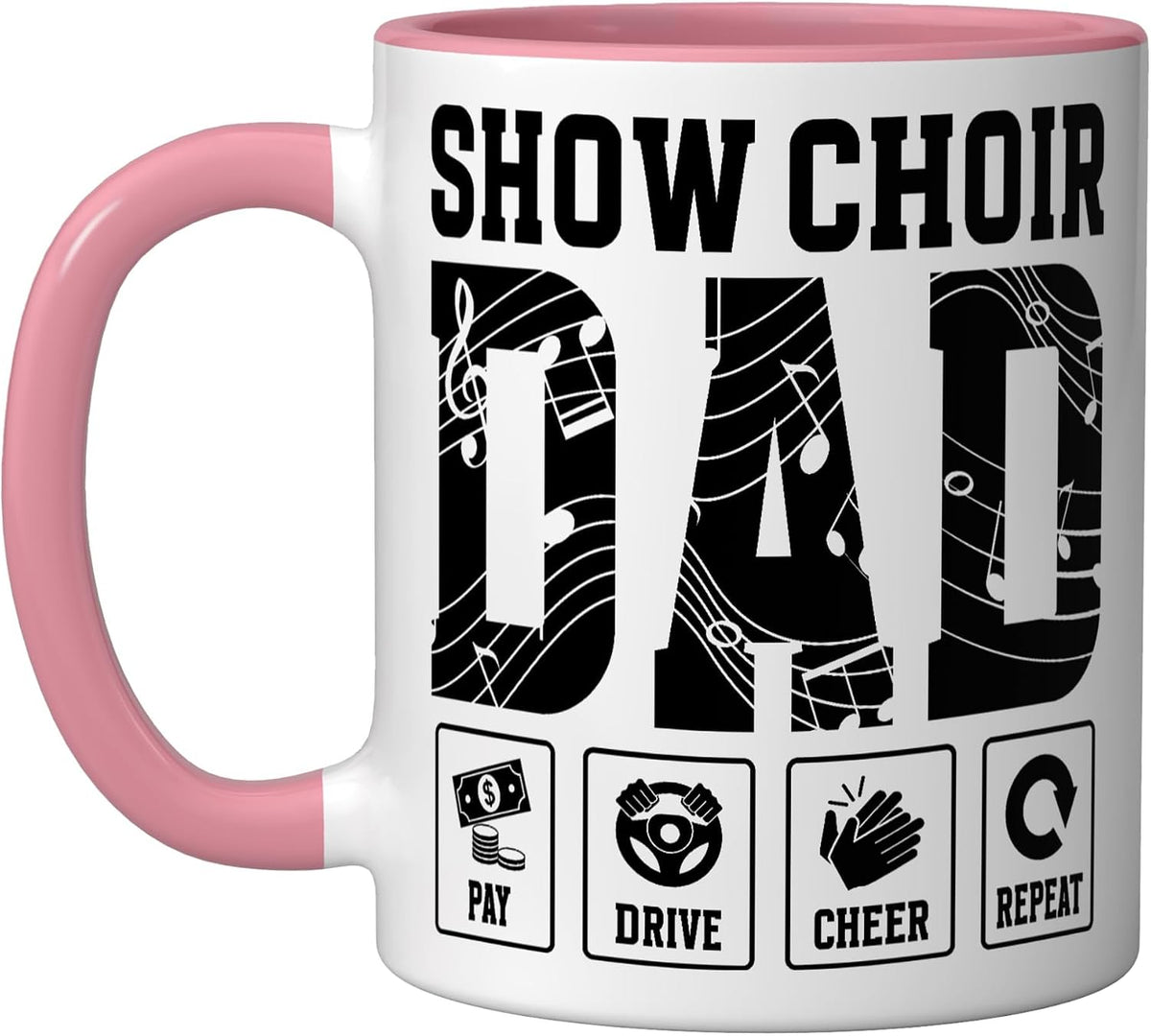 Show Choir Dad Funny Dad Of A Show Choir Member Christmas Ceramic Mug