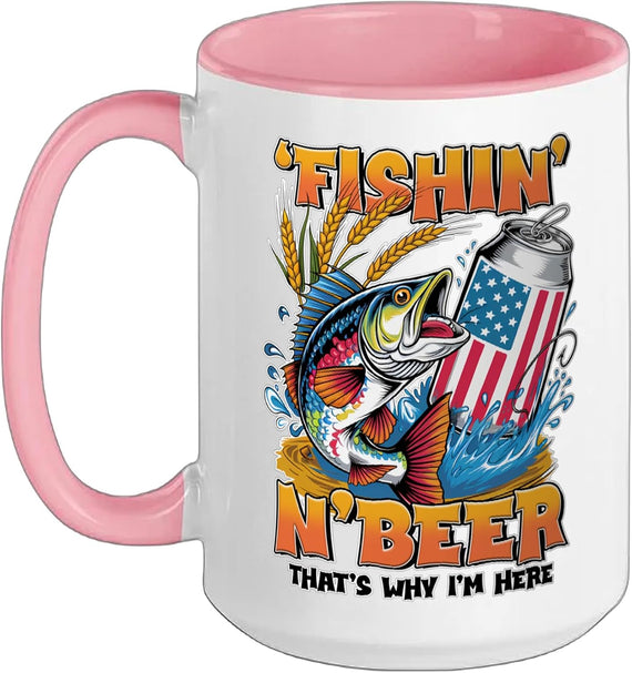 Fishin' N' Beer That's Why I'm Here Funny Fishing Ceramic Mug