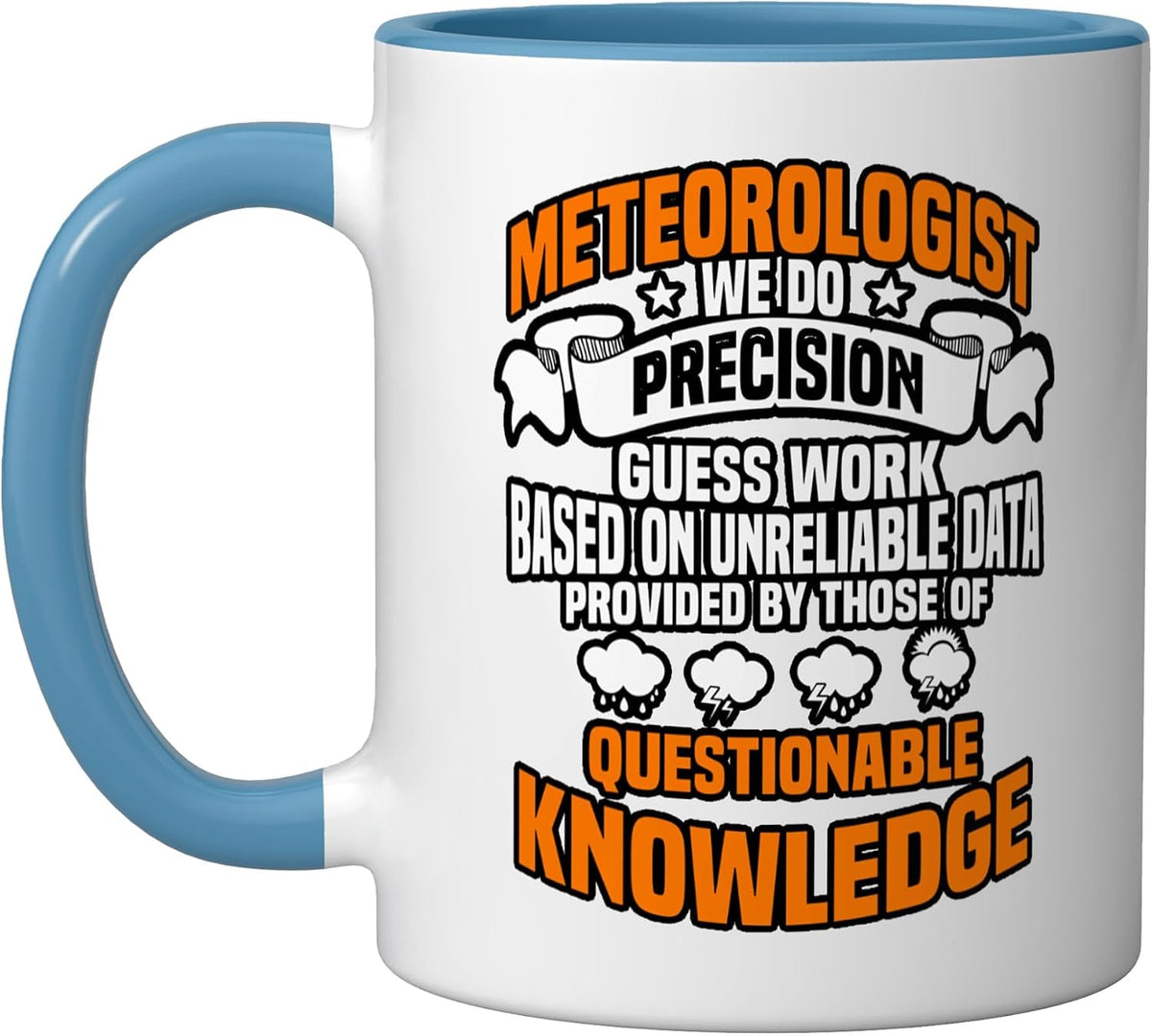 Meteorologist Meteorology Weather Forecaster Weatherman Ceramic Mug
