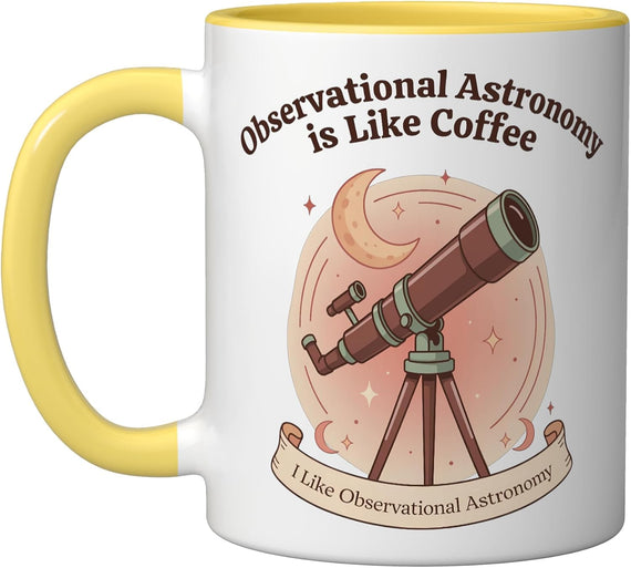 Observational Astronomy Night Sky Stargazer Astronomer Ceramic Mug