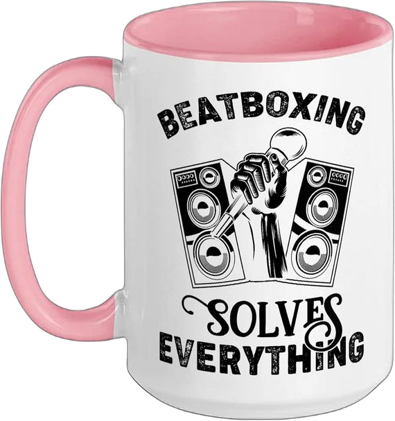 Beatboxing Solves Everything Beatboxer Beatbox Ceramic Mug