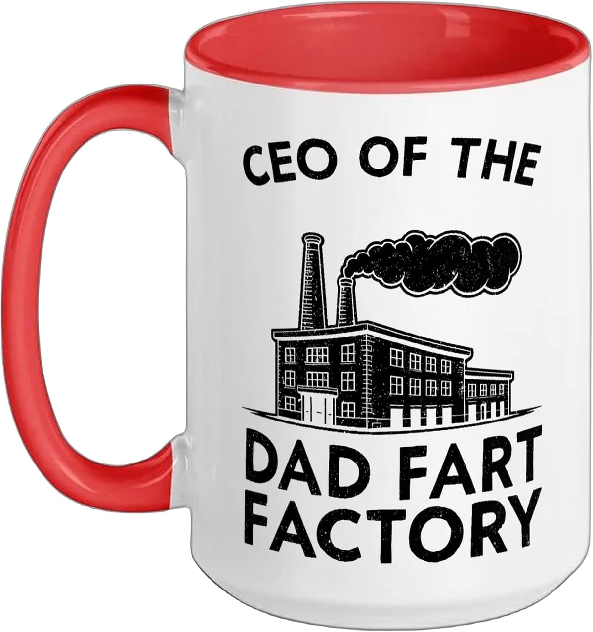 Ceo Of The Dad Fart Factory Farting Humor Adult Gag Dad Ceramic Mug