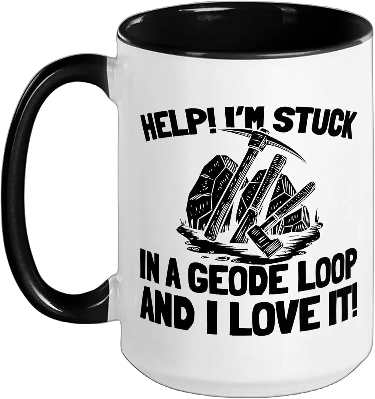 Geologist Collecting Geology - Rock Collector Ceramic Mug