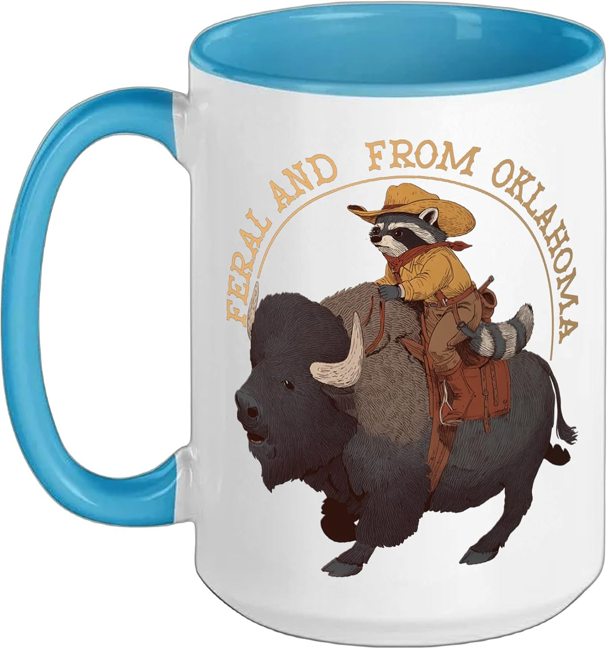 Feral And From Oklahoma - Buffalo Oklahoma Ceramic Mug