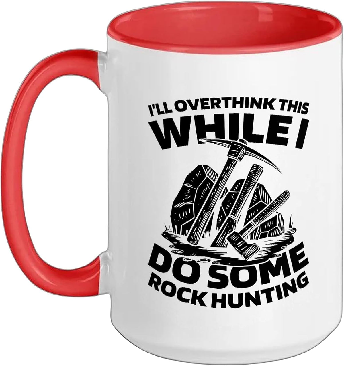 Geologist Collecting - Geology Rock Collector Ceramic Mug